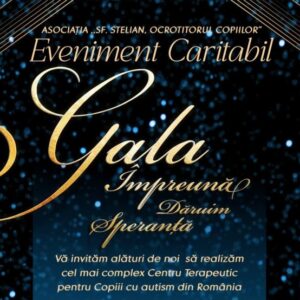 Participare Gala „Împreună Dăruim Speranță”